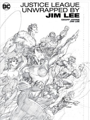cover image of Justice League Unwrapped by Jim Lee